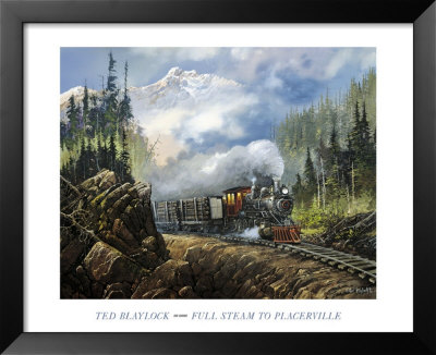 Full Steam To Placerville by Ted Blaylock Pricing Limited Edition Print image