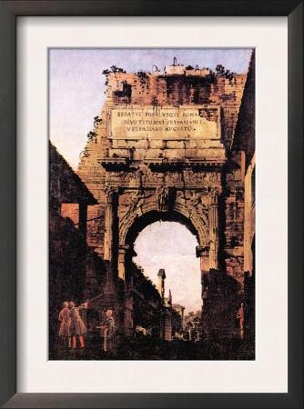 Arch If Titus, Rome by Canaletto Pricing Limited Edition Print image
