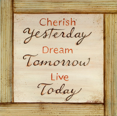 Cherish, Dream, Live by Karen Tribett Pricing Limited Edition Print image