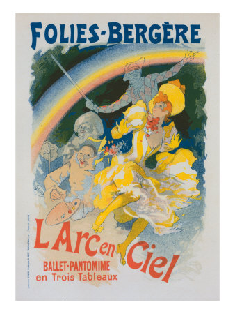 L'arc-En-Ciel, Ballet Pantomime Represente Aux Folies-Bergere by Jules Cheret Pricing Limited Edition Print image