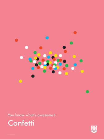 You Know What's Awesome? Confetti (Pink) by Wee Society Pricing Limited Edition Print image
