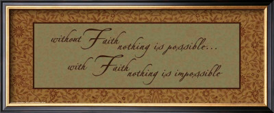 Without Faith Nothing Is Possible by Marilu Windvand Pricing Limited Edition Print image