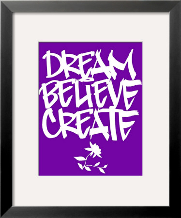 Dream, Believe, Create by Justin Bua Pricing Limited Edition Print image