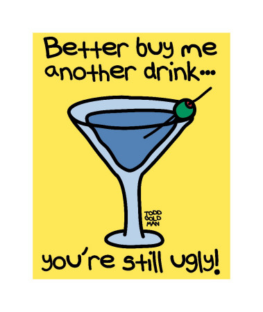 Buy Me Another Drink by Todd Goldman Pricing Limited Edition Print image