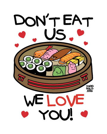 Don't Eat Us Sushi by Todd Goldman Pricing Limited Edition Print image