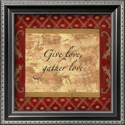 Give Love, Gather Love by Debbie Dewitt Pricing Limited Edition Print image
