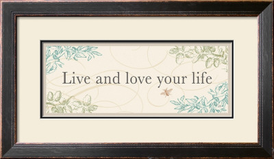 Live And Love Your Life by Alain Pelletier Pricing Limited Edition Print image