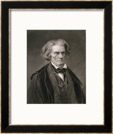 John Caldwell Calhoun by Mathew B. Brady Pricing Limited Edition Print image