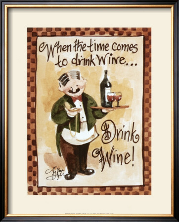 Drink Wine! by Jerianne Van Dijk Pricing Limited Edition Print image