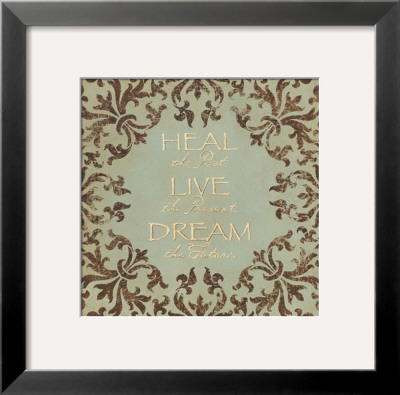 Heal Live Dream by Stephanie Marrott Pricing Limited Edition Print image