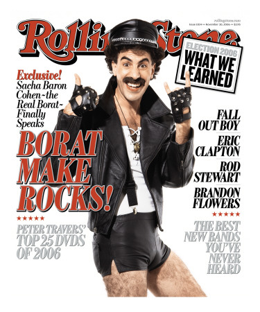 Borat Makes Rocks, Rolling Stone No. 1014, November 2006 by Robert Trachtenberg Pricing Limited Edition Print image