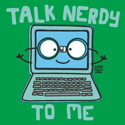 Talk Nerdy To Me by Todd Goldman Pricing Limited Edition Print image