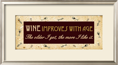 Wine Improves With Age by Nick Biscardi Pricing Limited Edition Print image