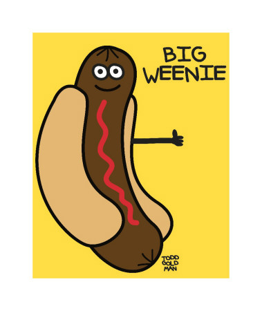 Big Weenie by Todd Goldman Pricing Limited Edition Print image
