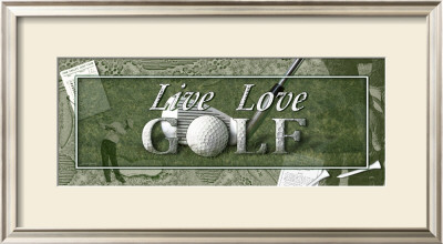 Live Love Golf I by Denise Dorn Pricing Limited Edition Print image