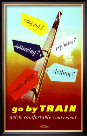 Go By Train, Quick, Comfortable, Convenient by John Ferguson Pricing Limited Edition Print image