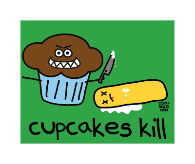 Cupcakes Kill by Todd Goldman Pricing Limited Edition Print image