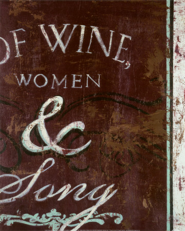 Of Wine, Women And Song by Rodney White Pricing Limited Edition Print image