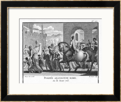 Hearing That Julius Caesar Has Crossed The Rubicon Pompeius Flees Rome by Augustyn Mirys Pricing Limited Edition Print image