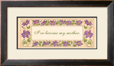 I've Become My Mother by Judy Shelby Pricing Limited Edition Print image