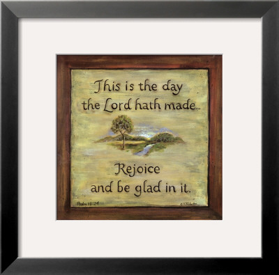 This Is The Day The Lord Hath Made by Karen Tribett Pricing Limited Edition Print image