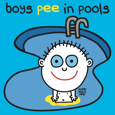 Boys Pee In Pools by Todd Goldman Pricing Limited Edition Print image