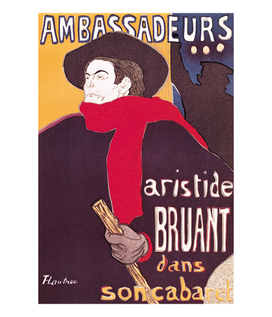 Poster Advertising Aristide Bruant In His Cabaret At The Ambassadeurs, 1892 by Henri De Toulouse-Lautrec Pricing Limited Edition Print image
