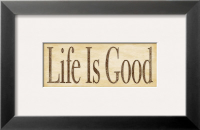 Life Is Good by Stephanie Marrott Pricing Limited Edition Print image