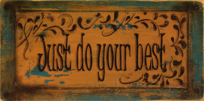 Just Do Your Best by Grace Pullen Pricing Limited Edition Print image