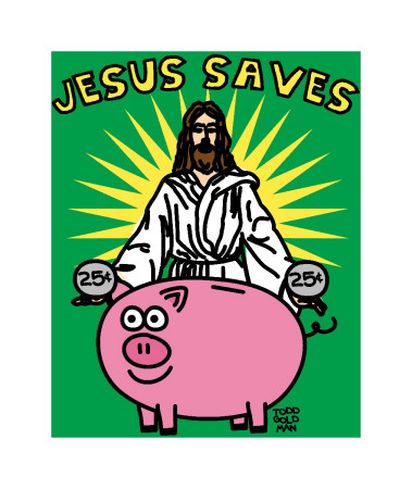 Jesus Saves by Todd Goldman Pricing Limited Edition Print image