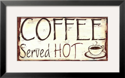 Coffee Served Hot by Kim Klassen Pricing Limited Edition Print image