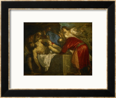 The Entombment Of Christ, Circa 1566 by Titian (Tiziano Vecelli) Pricing Limited Edition Print image