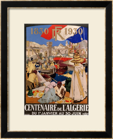 Poster Advertising The Centenary Of Algeria, 1930 by Leon Cauvy Pricing Limited Edition Print image