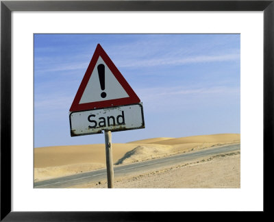 Road Sign Warning Of Sand, Swamopmund, Namibia, Africa by Ann & Steve Toon Pricing Limited Edition Print image
