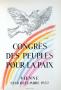 Af 1952 - Congrès Des Peuples Pour La Paix by Pablo Picasso Limited Edition Pricing Art Print