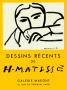 Dessins Recents, 1952 by Henri Matisse Limited Edition Pricing Art Print
