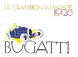 Bugatti: Le Champion Du Monde by Ernst Deutsch-Dryden Limited Edition Print