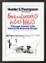 Fear And Loathing In Las Vegas By Hunter S. Thompson by Ralph Steadman Limited Edition Print