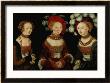 The Princesses Sibylla, Emilia, And Sidonia Of Saxony, 1535 by Lucas Cranach The Elder Limited Edition Pricing Art Print