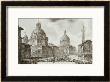 A View Of Rome With The Two Churches Of Santa Maria Di Loreto And The Church Of Our Lady by Giovanni Battista Piranesi Limited Edition Pricing Art Print