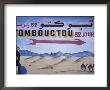 Colorful Sign Showing Way To Timbuktu, Morocco by John & Lisa Merrill Limited Edition Pricing Art Print