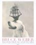 Dog With Ship by Bruce Weber Limited Edition Pricing Art Print