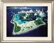 Aerial View, Bora Bora, French Polynesia by Paul Chesley Limited Edition Pricing Art Print