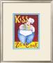 Kiss Ze Cook by Dana Simson Limited Edition Print