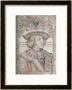 Maximilian I, Emperor Of Germany (1459-1519), 1518 by Albrecht Dã¼rer Limited Edition Print