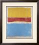 Untitled (Yellow, Red And Blue), C.1953 by Mark Rothko Limited Edition Print