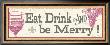 Eat, Drink And Be Merry by Pela Limited Edition Print