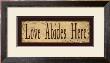 Love Abides Here by Kim Klassen Limited Edition Print