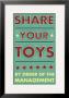 Share Your Toys by John Golden Limited Edition Print