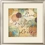 Live Laugh Love by N. Harbick Limited Edition Pricing Art Print